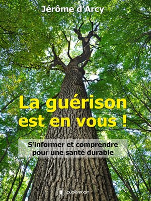 cover image of La guérison est en vous !